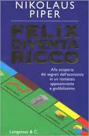 Actieprijs Felix diventa ricco