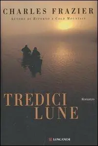 Tredici lune Bestel Nu