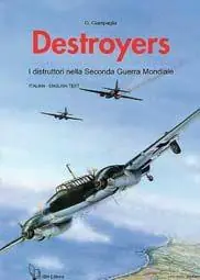 Destroyers. I distruttori nella seconda guerra mondiale Shop Nu